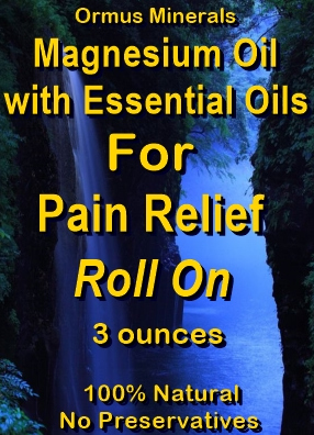 Ormus Minerals --Magnesium Oil with ESSENTIAL OILS for PAIN RELIEF Roll On