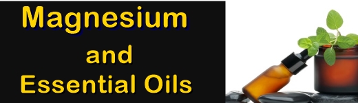Magnesium Oil -and ESSENTIAL OILS Products